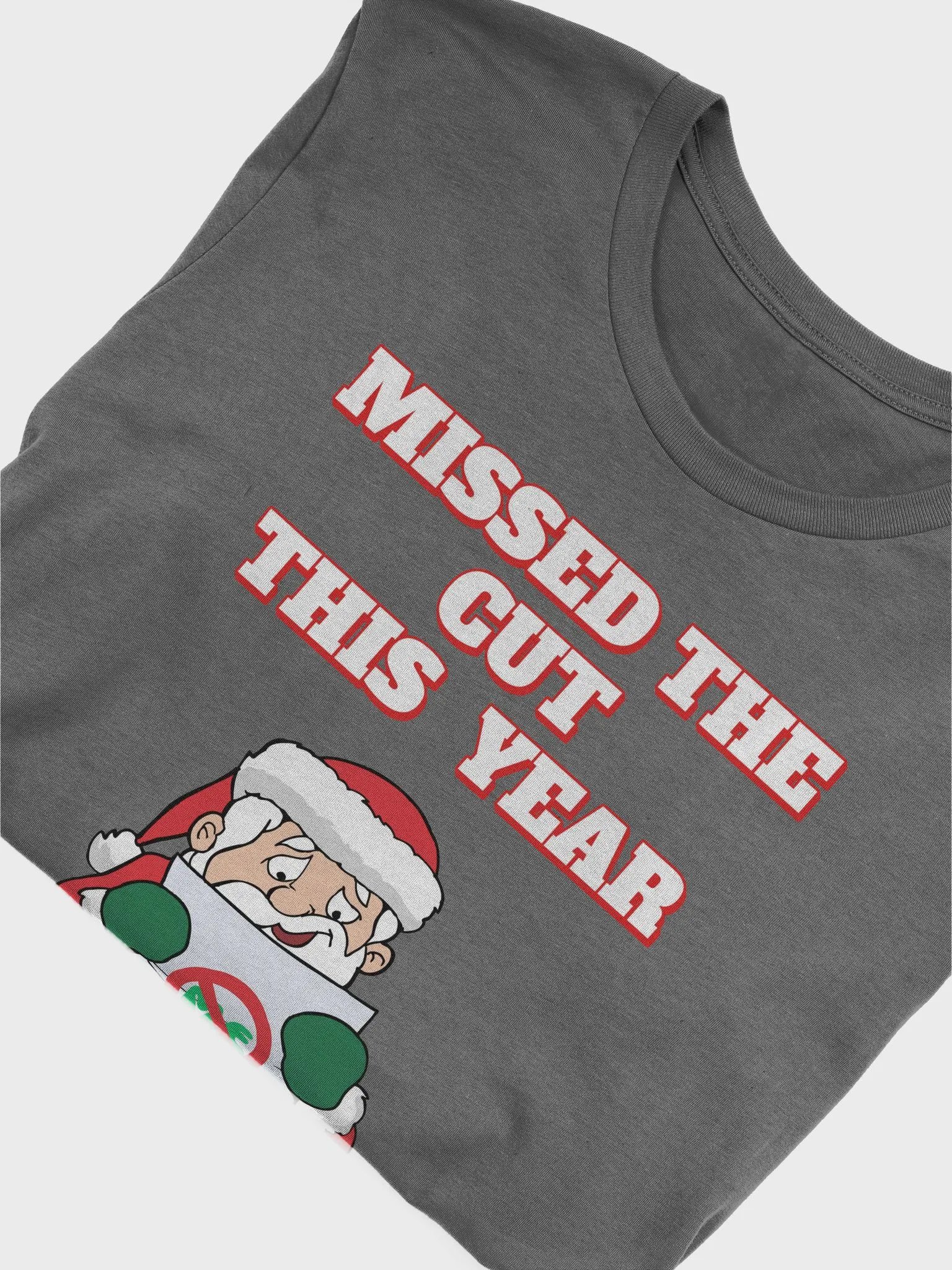 Missed The Cut This Year - Santa Christmas T-shirt product image (27)
