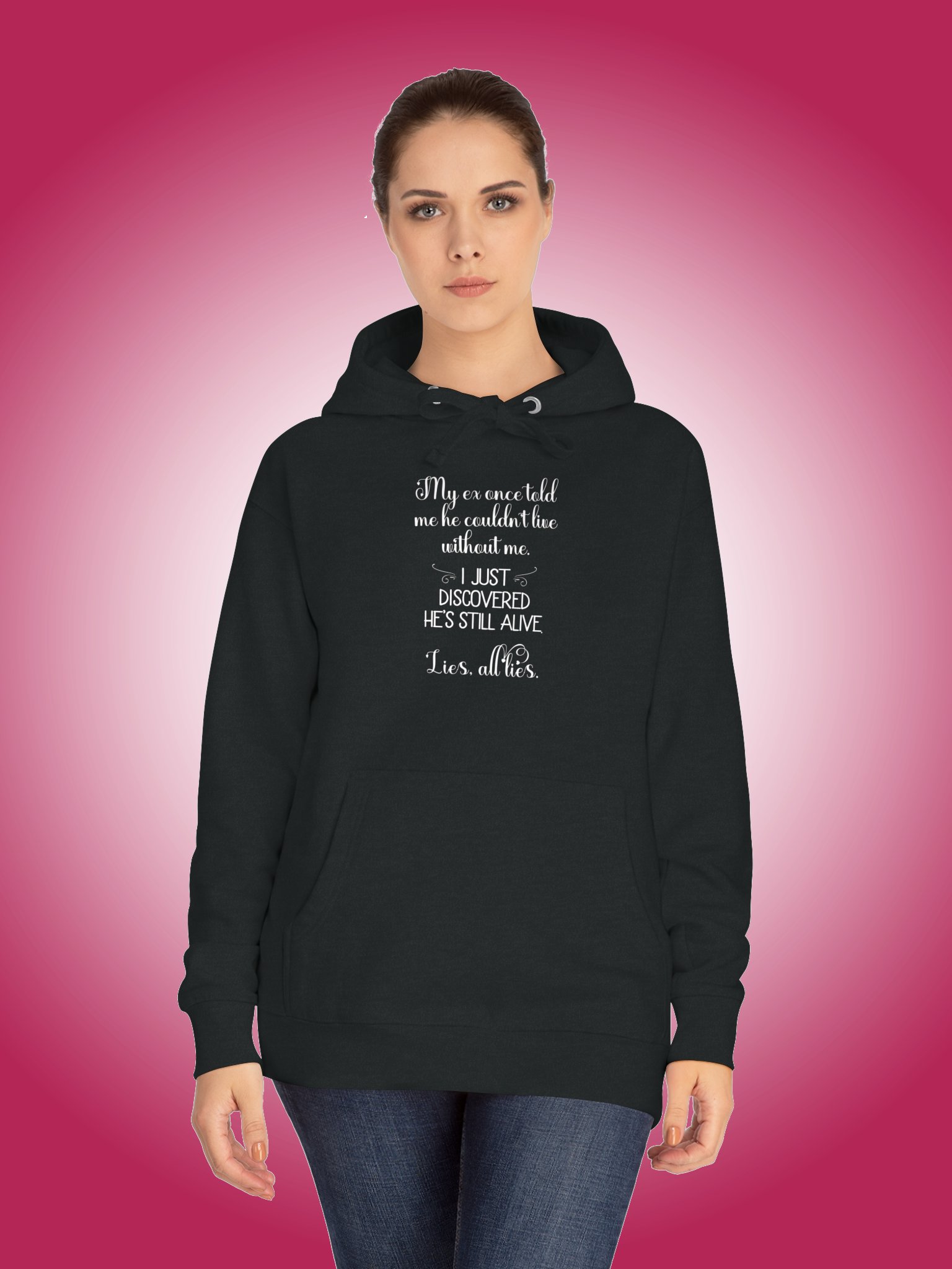 My Ex Once Told Me He Couldn't Live Without Me product image (1)