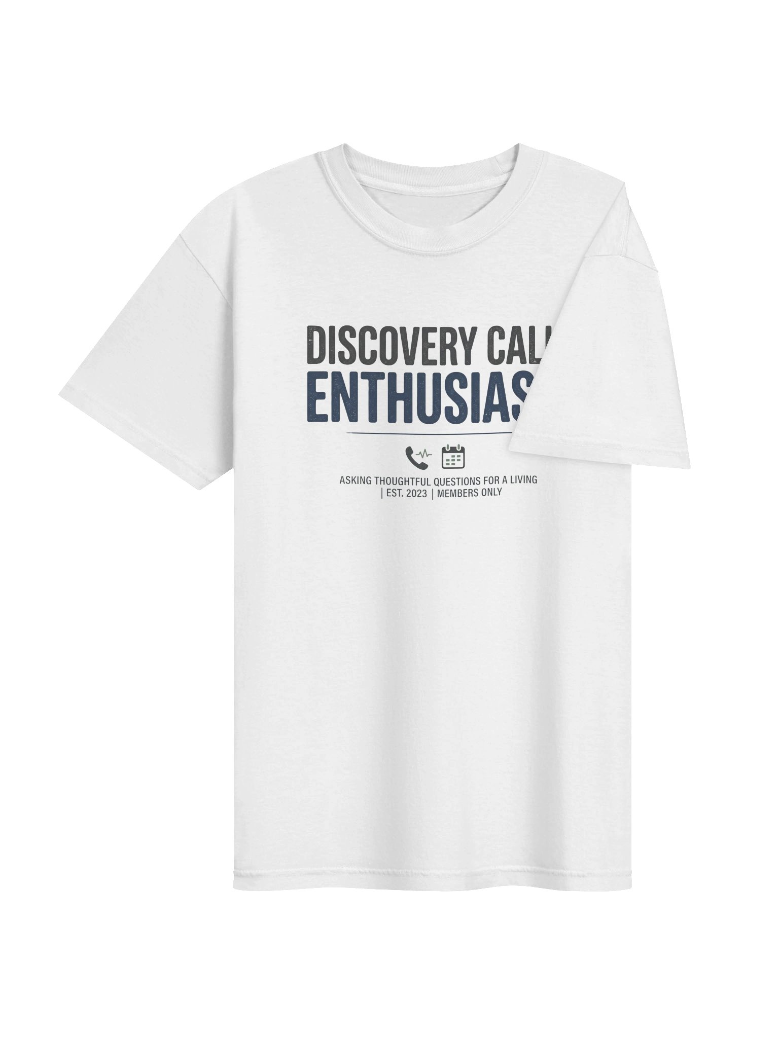 Discovery Call Enthusiast Tee product image (42)