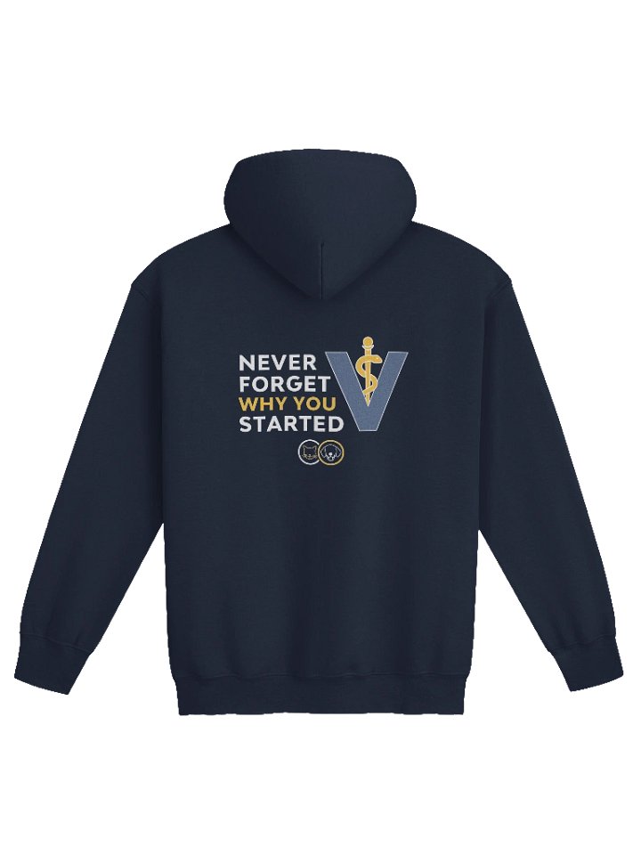 Veterinary Medicine - Never Forget Why You Started Navy Zip Up product image (2)