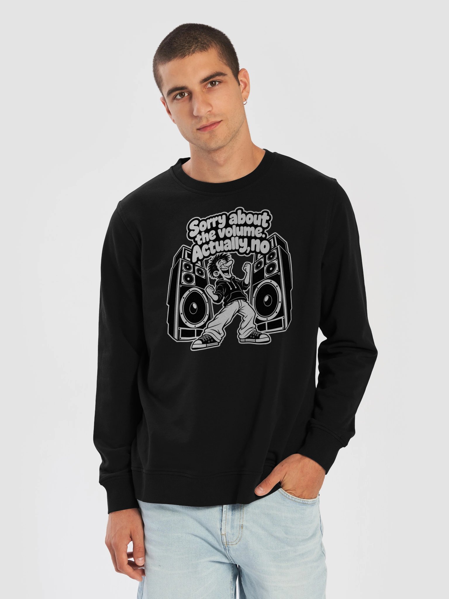 Sorry About The Volume Actually No - Sweater product image (5)