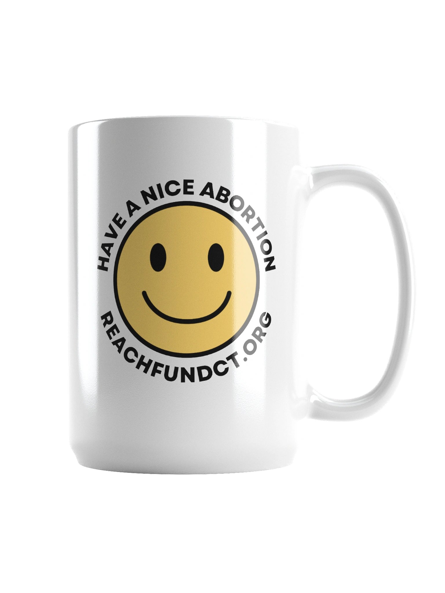 Have a Nice Abortion (15oz) product image (2)