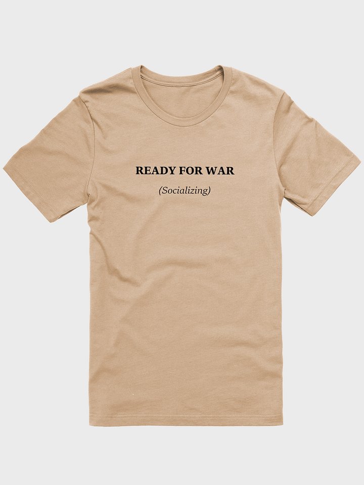 Ready for War Supersoft T-shirt product image (6)