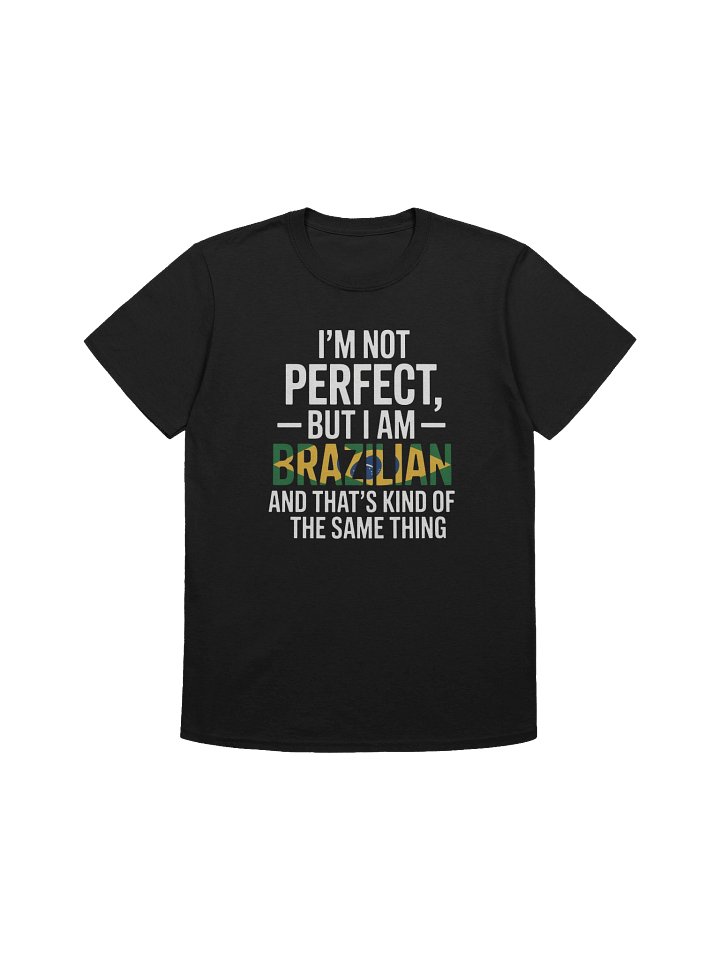Not Perfect? Brazilian Enough product image (2)