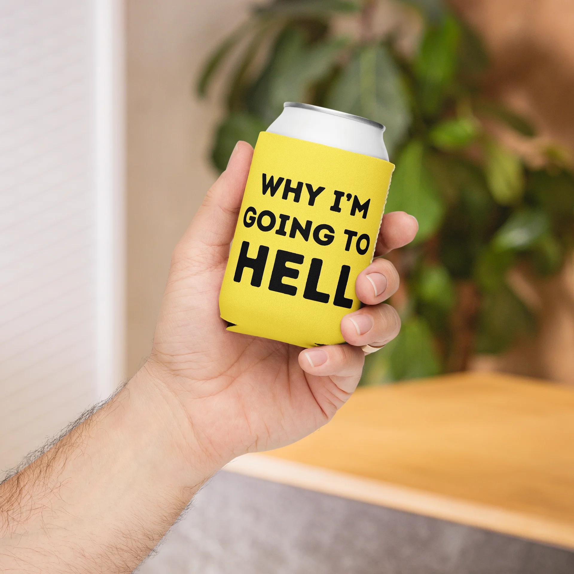 Why I'm Going To Hell Koozie product image (4)