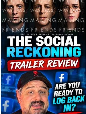 The Social Reckoning Trailer Review #thesocialreckoning #trailerreview #thesocialreckoningtrailer #movietok #aaronsorkin @ANNE | Pixel Scene Media 