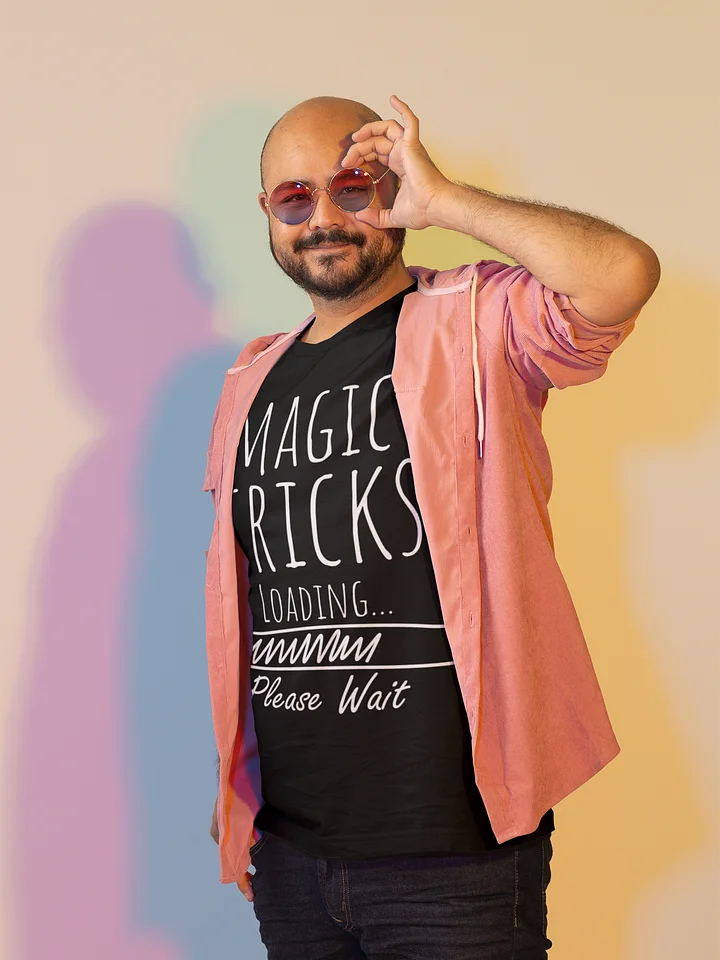 Magic Tricks Loading… Please Wait Tee product image (1)