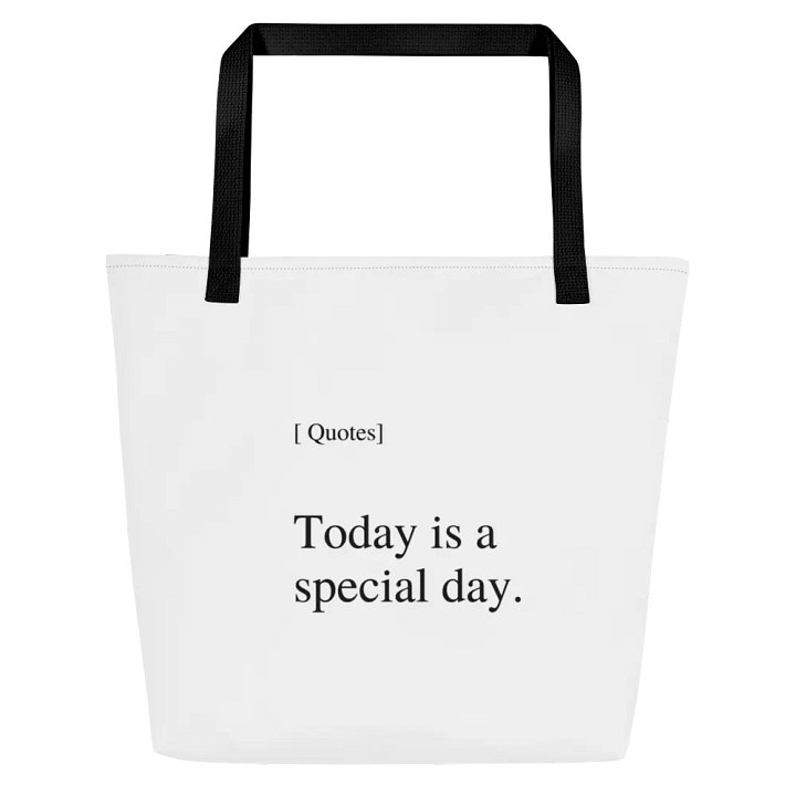 "Today is a special day" Tote Bag with pocket product image (1)