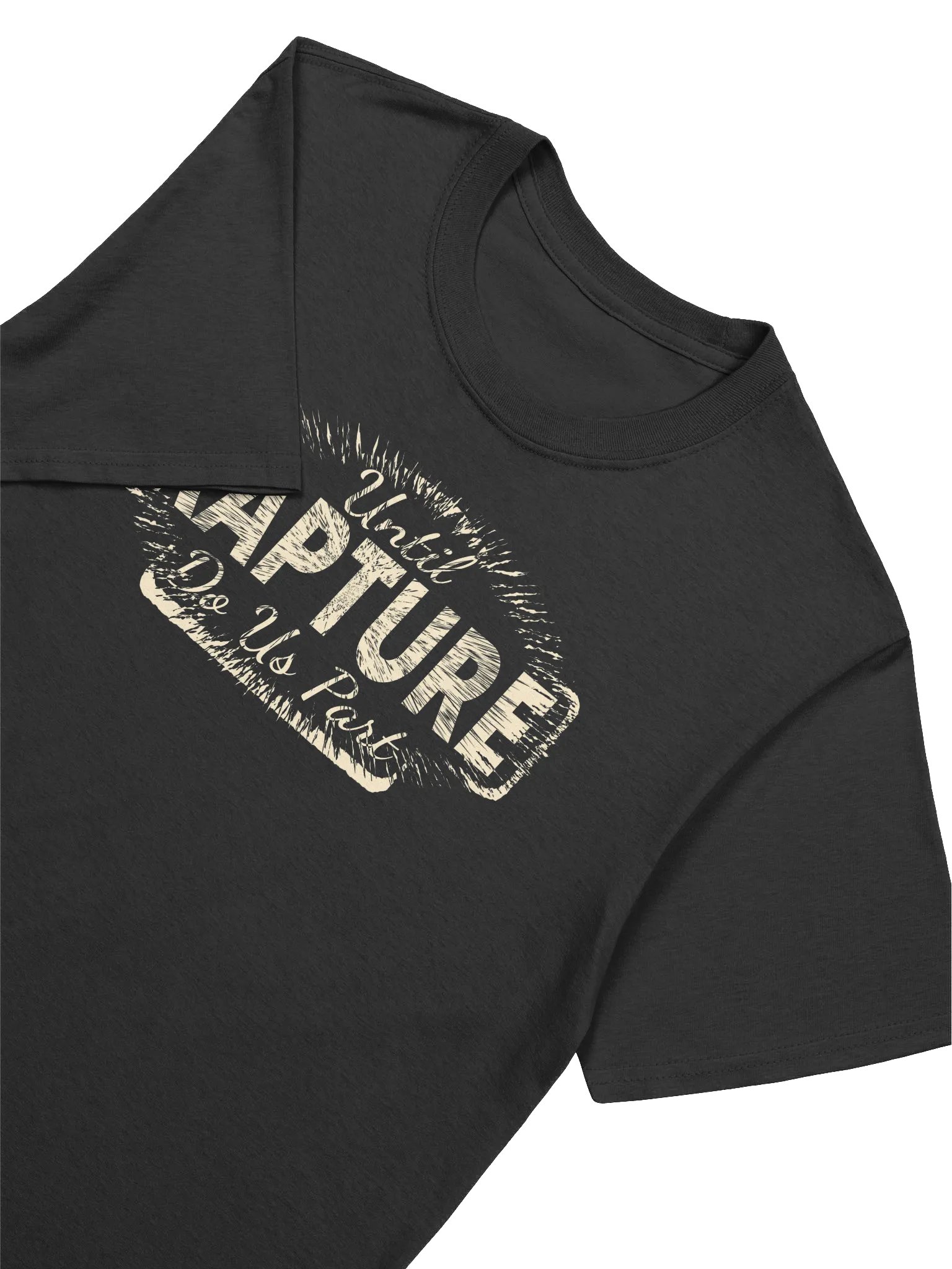 Until Rapture Do Us Part T-Shirt product image (6)