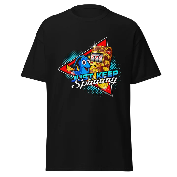 Just Keep Spinning T-Shirt product image (1)