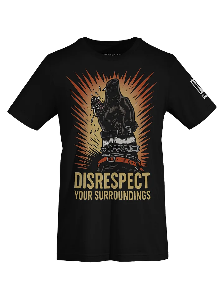 Disrespect - front print PREMIUM ADULT UNISEX T-SHIRT product image (1)