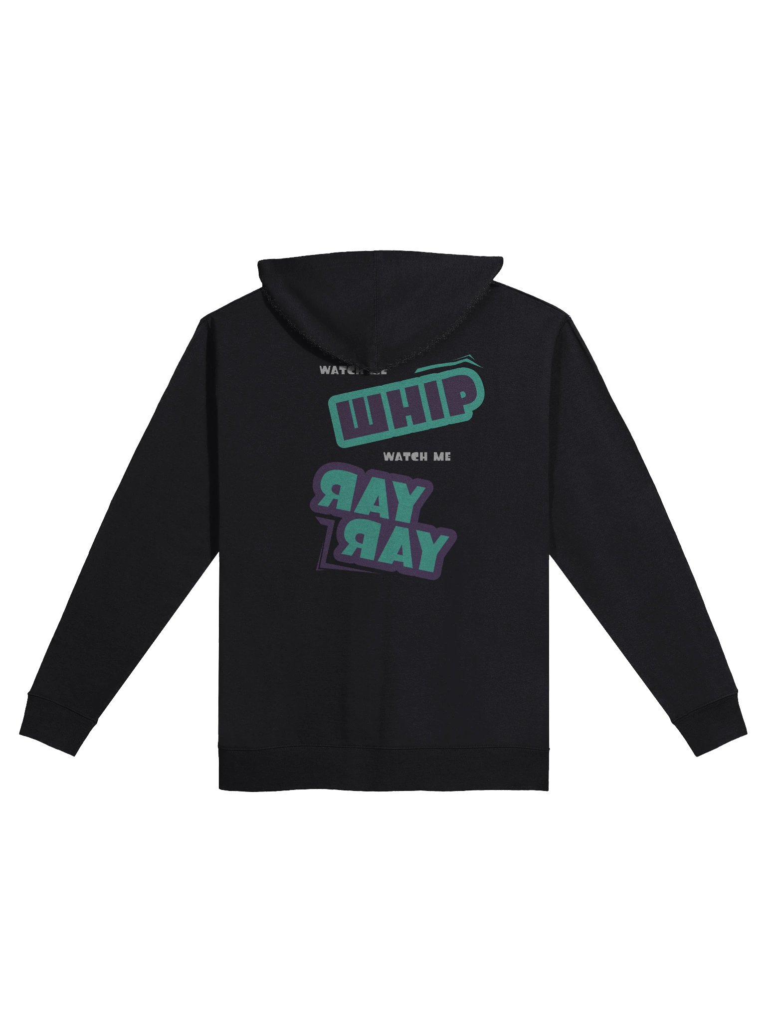 Watch Me Whip, Watch Me Ray Ray Zip-Up Hoodie product image (2)