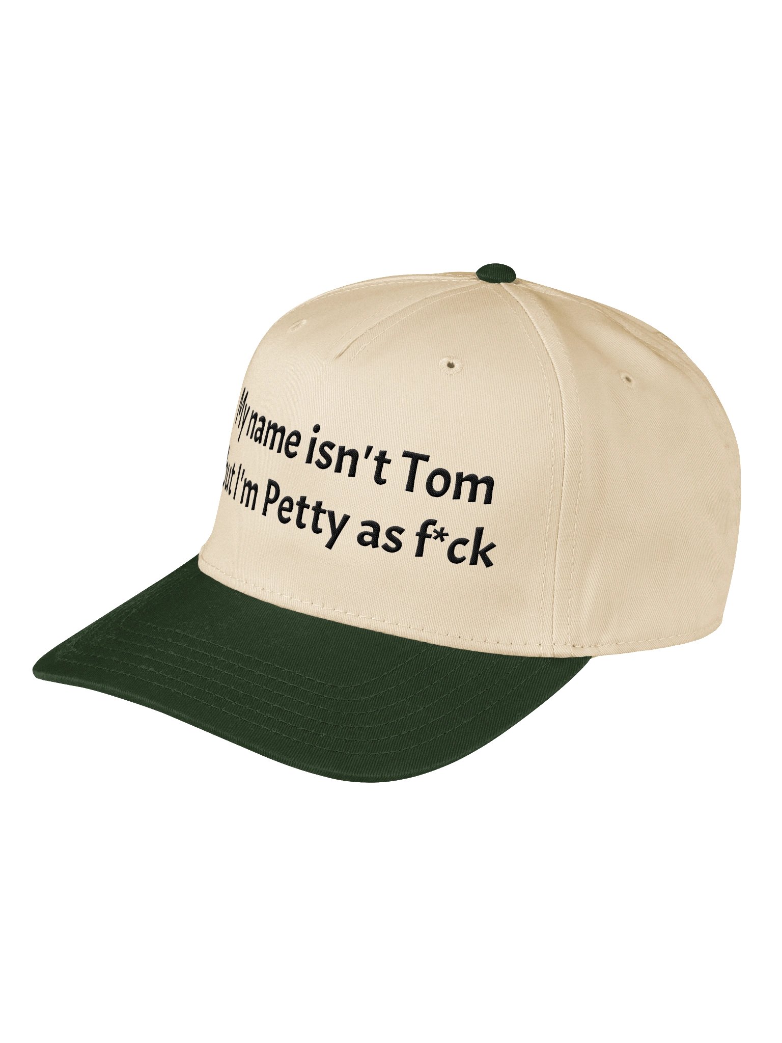 My Name Isn't Tom But I'm Petty Embroidered Hat product image (1)