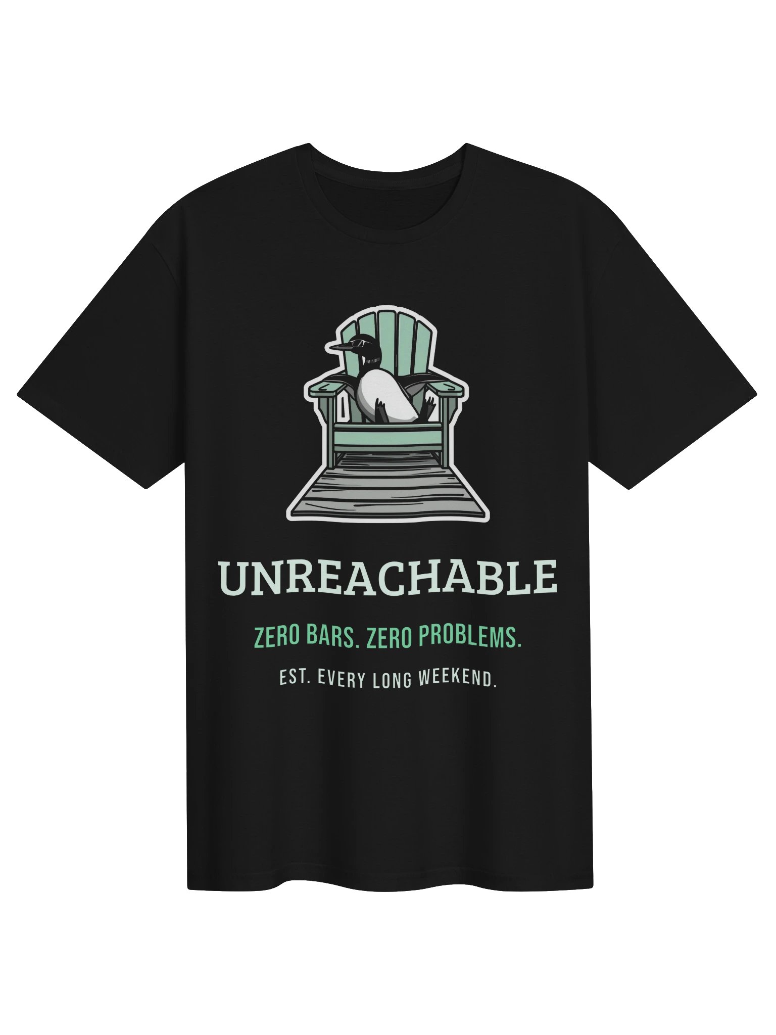 Lake Life Shirt Ideas – Unreachable, Zero Bars Zero Problems product image (1)