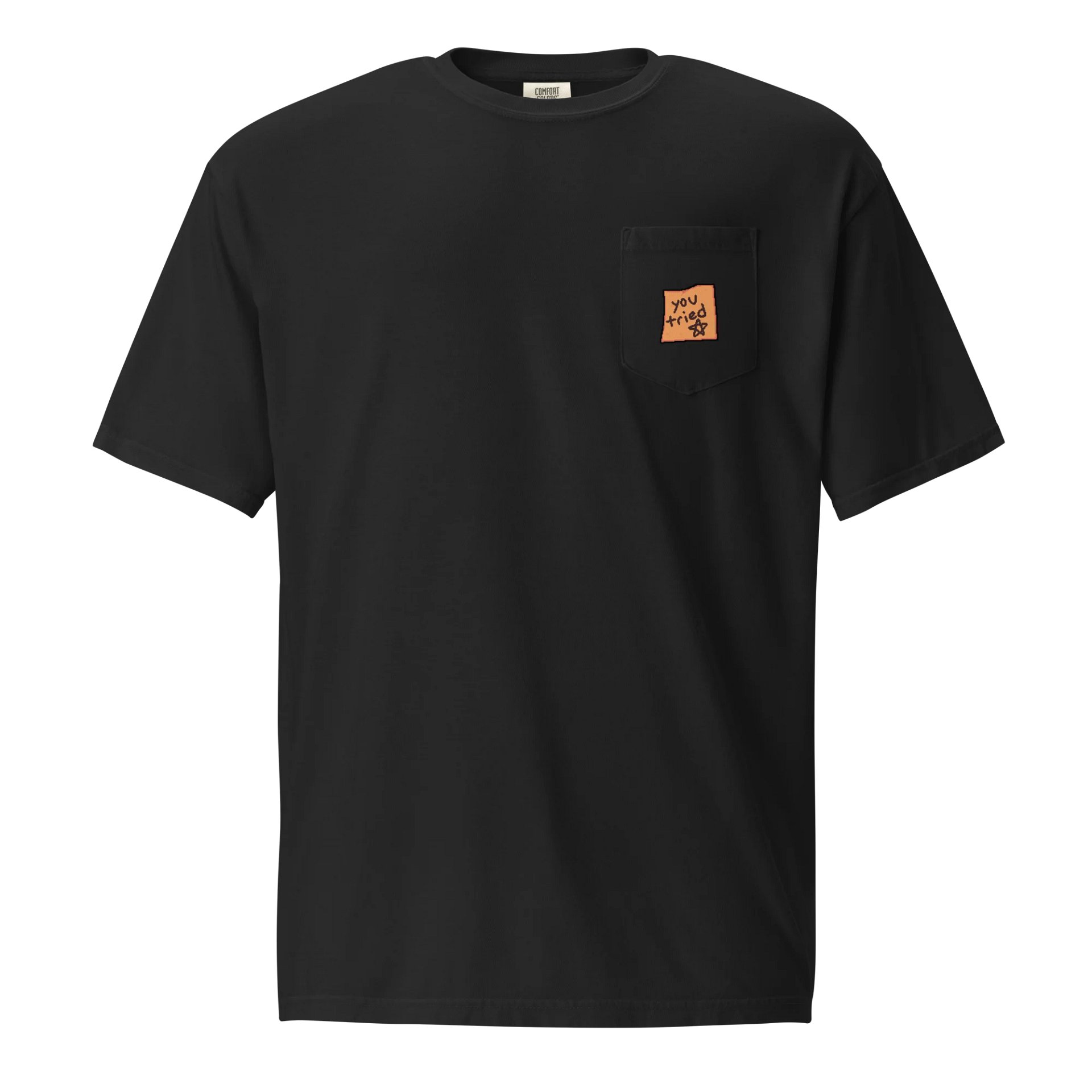 "You Tried Note" Pocket Tee product image (1)