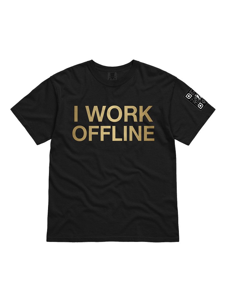 I work offline t-shirt product image (1)