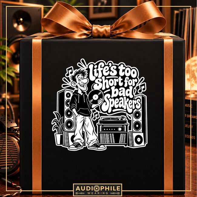 Life's too short for Bad Speakers