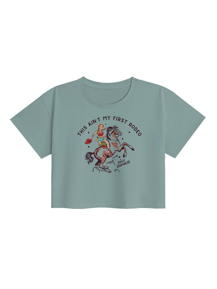 This ain'y my first rodeo crop top product image (2)