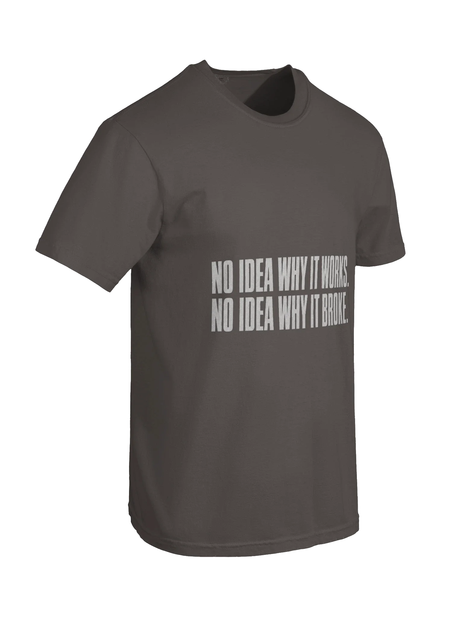 No Idea Why It Works Tee — view 14