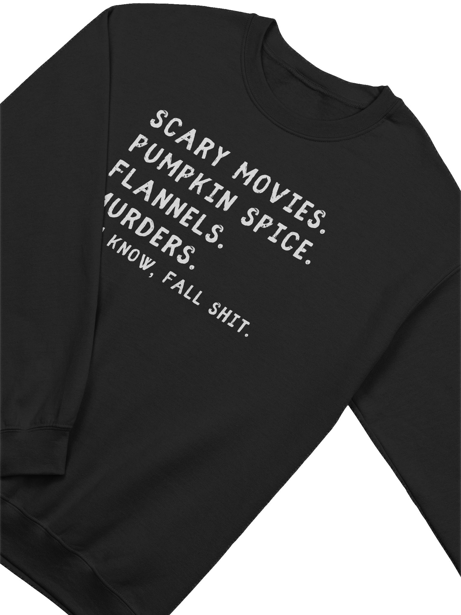 You Know Fall Shit Sweatshirt product image (2)
