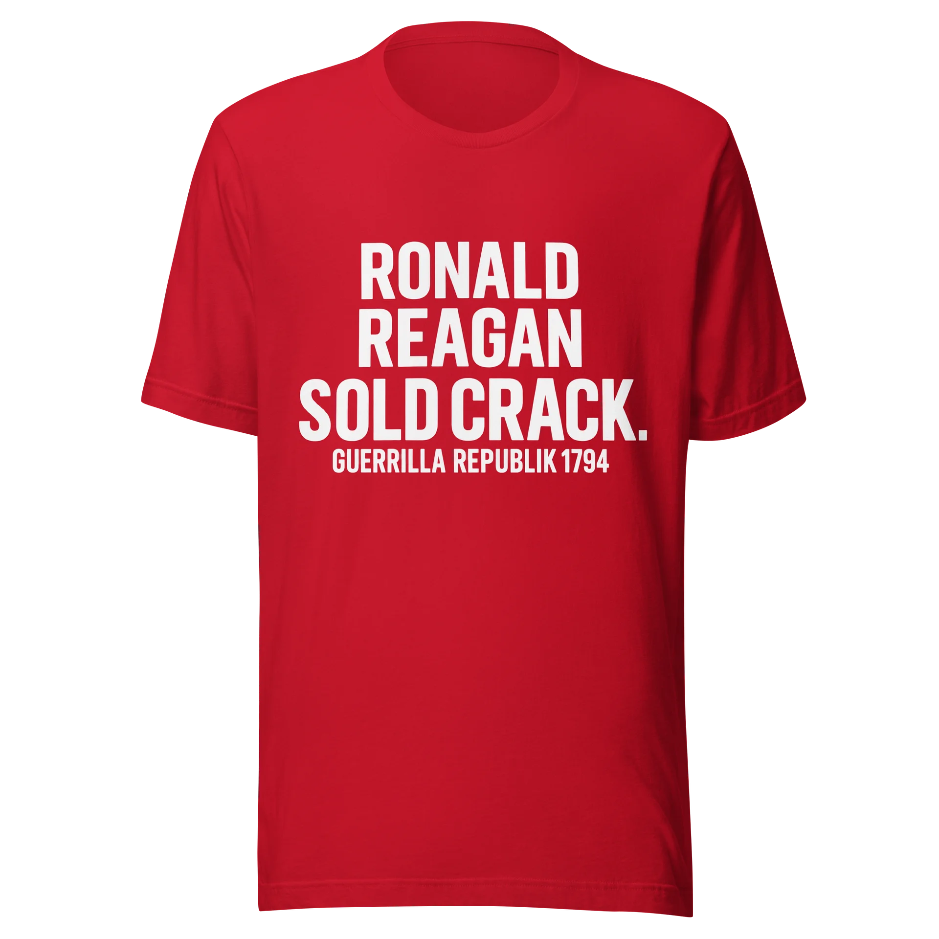 Ronald Reagan Sold Crack – Guerrilla Republik 1794 Graphic Tee product image (25)