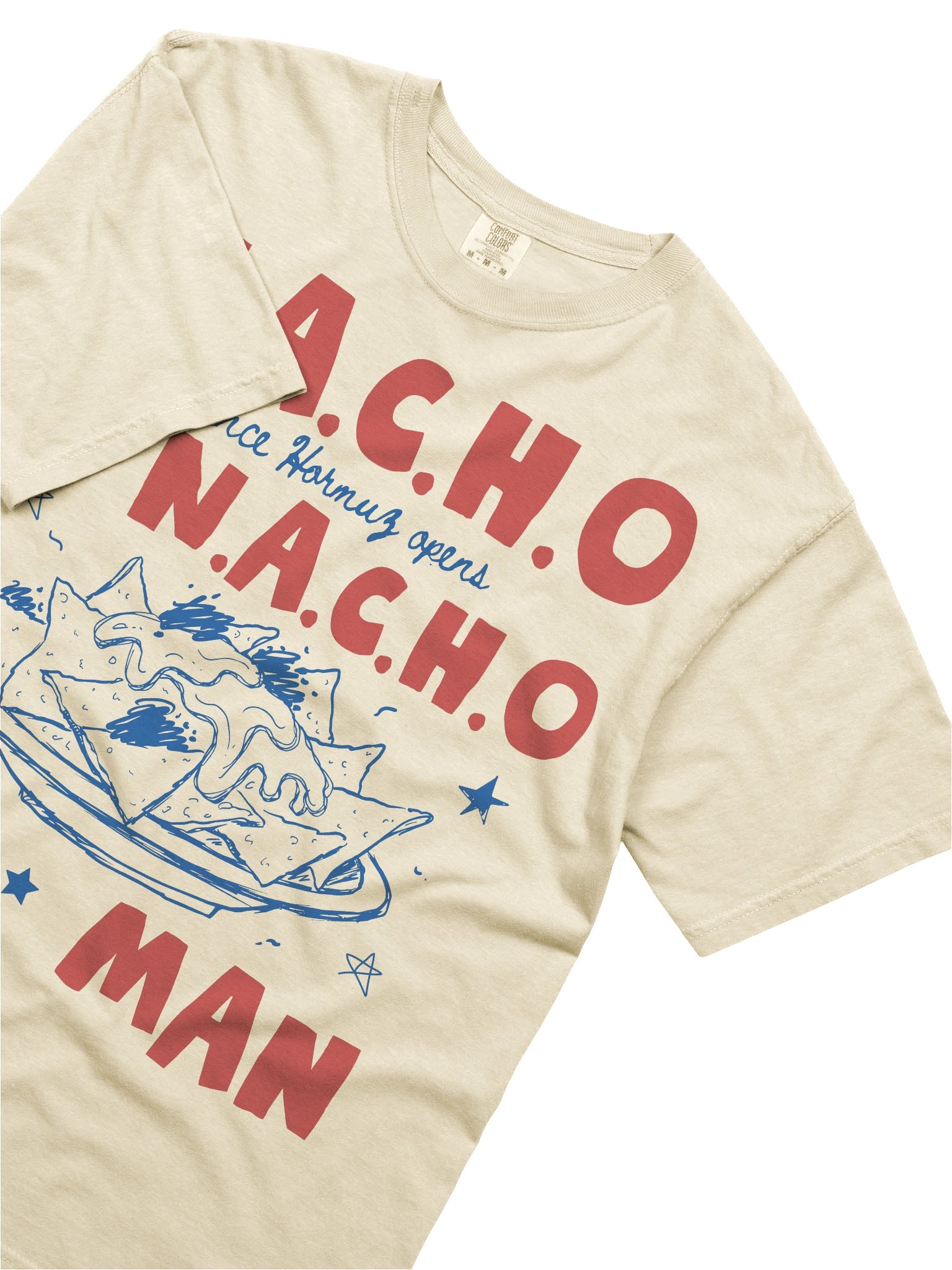 Not A Chance Hormus Opens, N.A.C.H.O. Man Funny Anti Trump Anti War T Shirt product image (49)