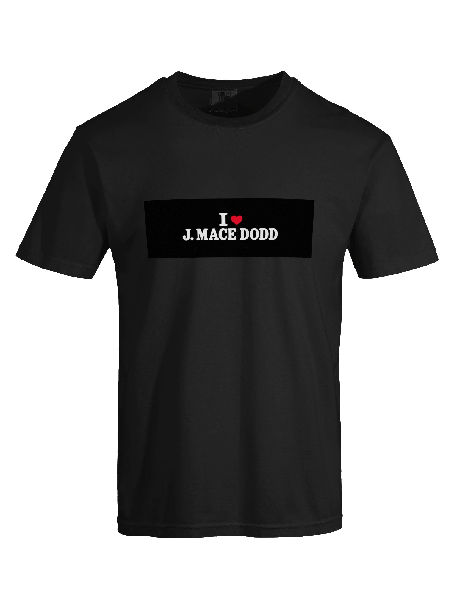 I ♥ J. Mace Dodd T-Shirt product image (5)
