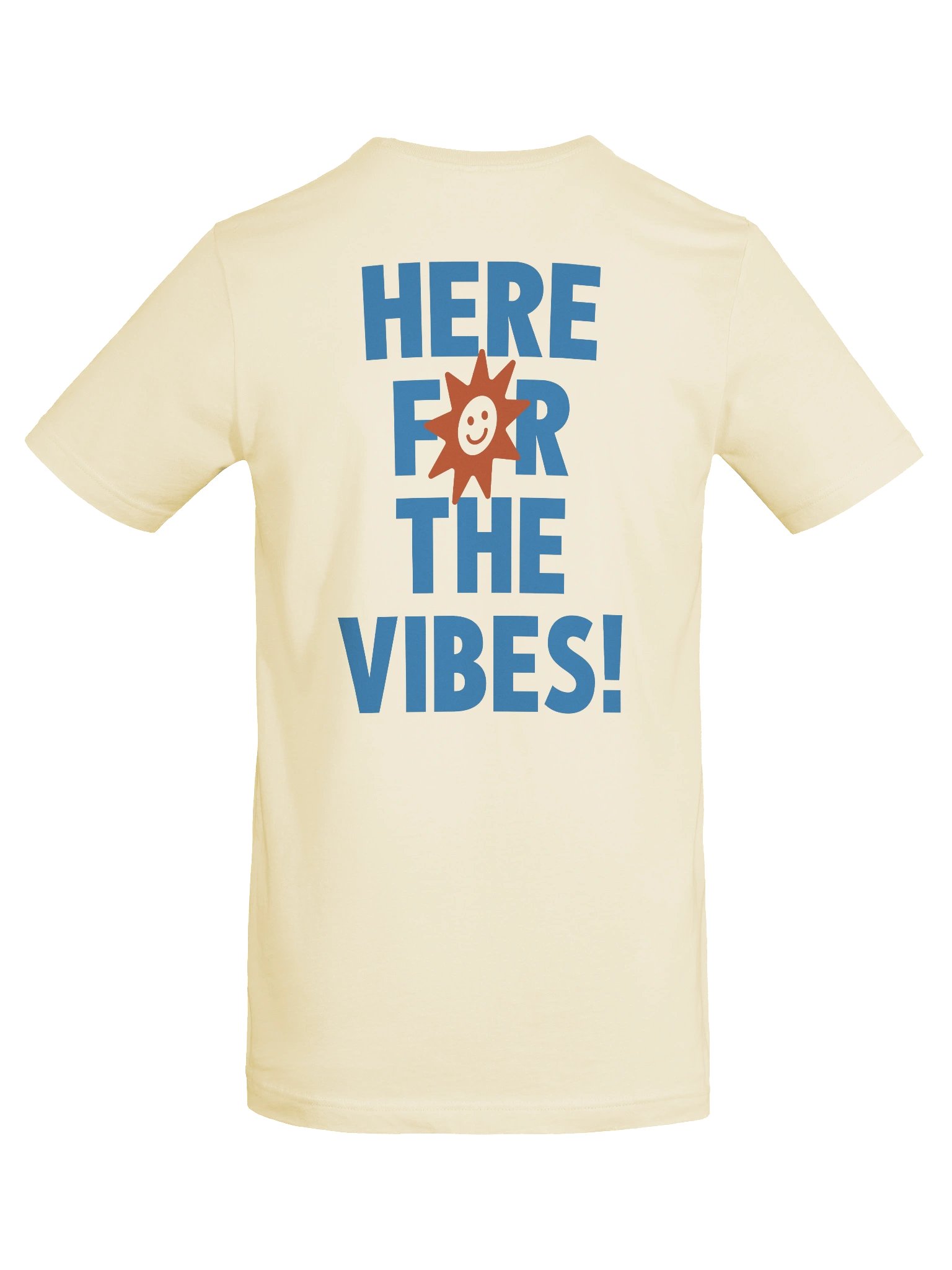 Here For The Vibes T-Shirt product image (8)