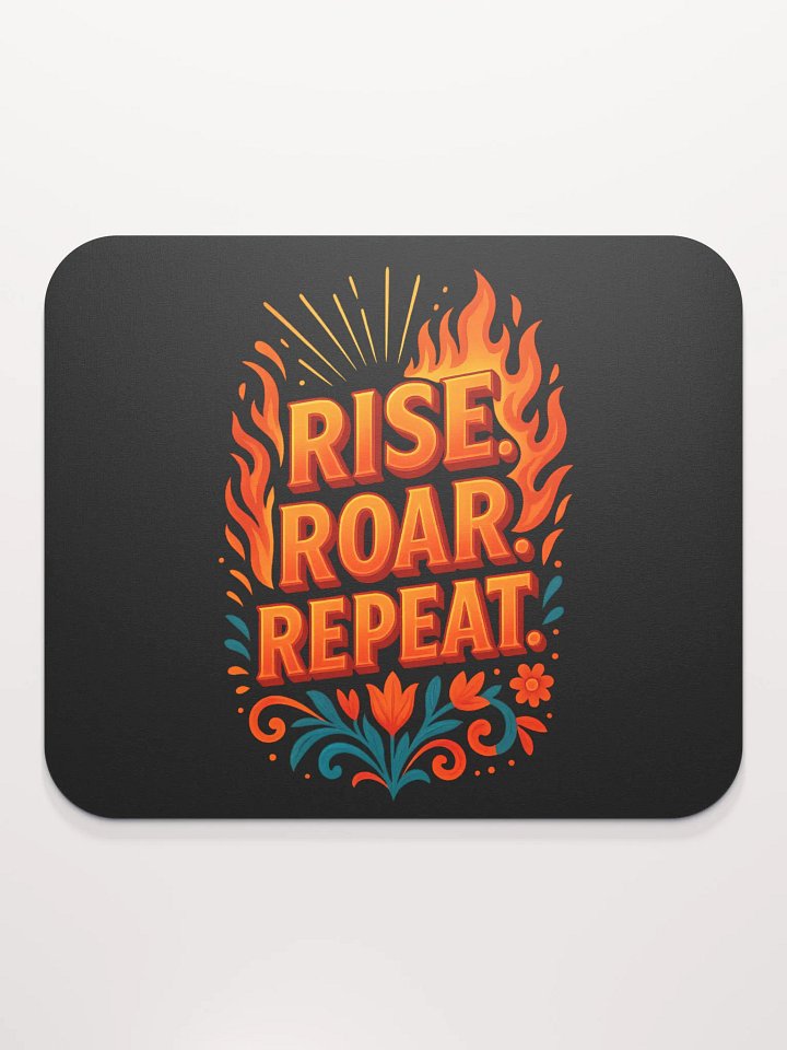 Rise. Roar. Repeat. Mouse Pad – High-Energy Desk Motivation product image (2)