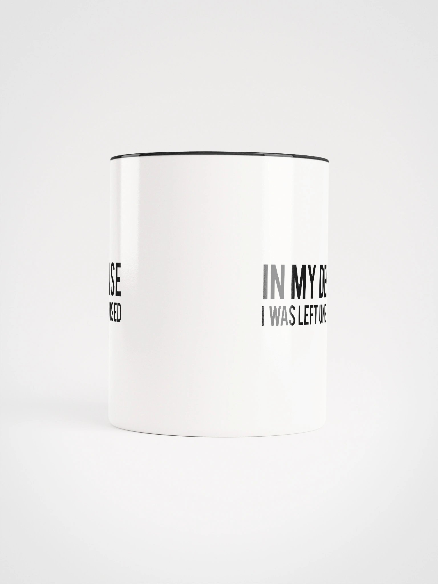 In My Defense I Was Left Unsupervised Cup product image (5)
