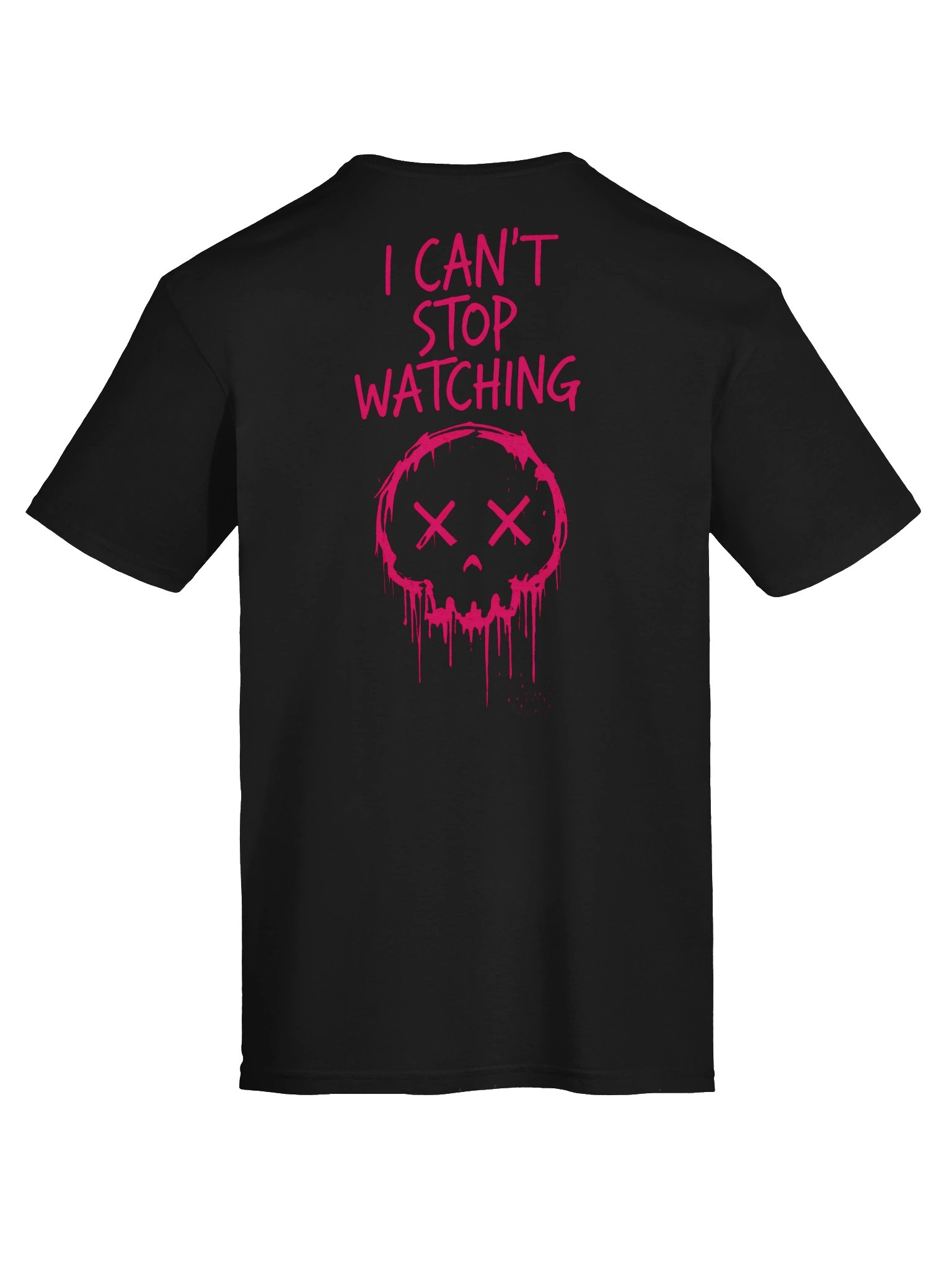 I CAN’T STOP WATCHING Tee product image (7)