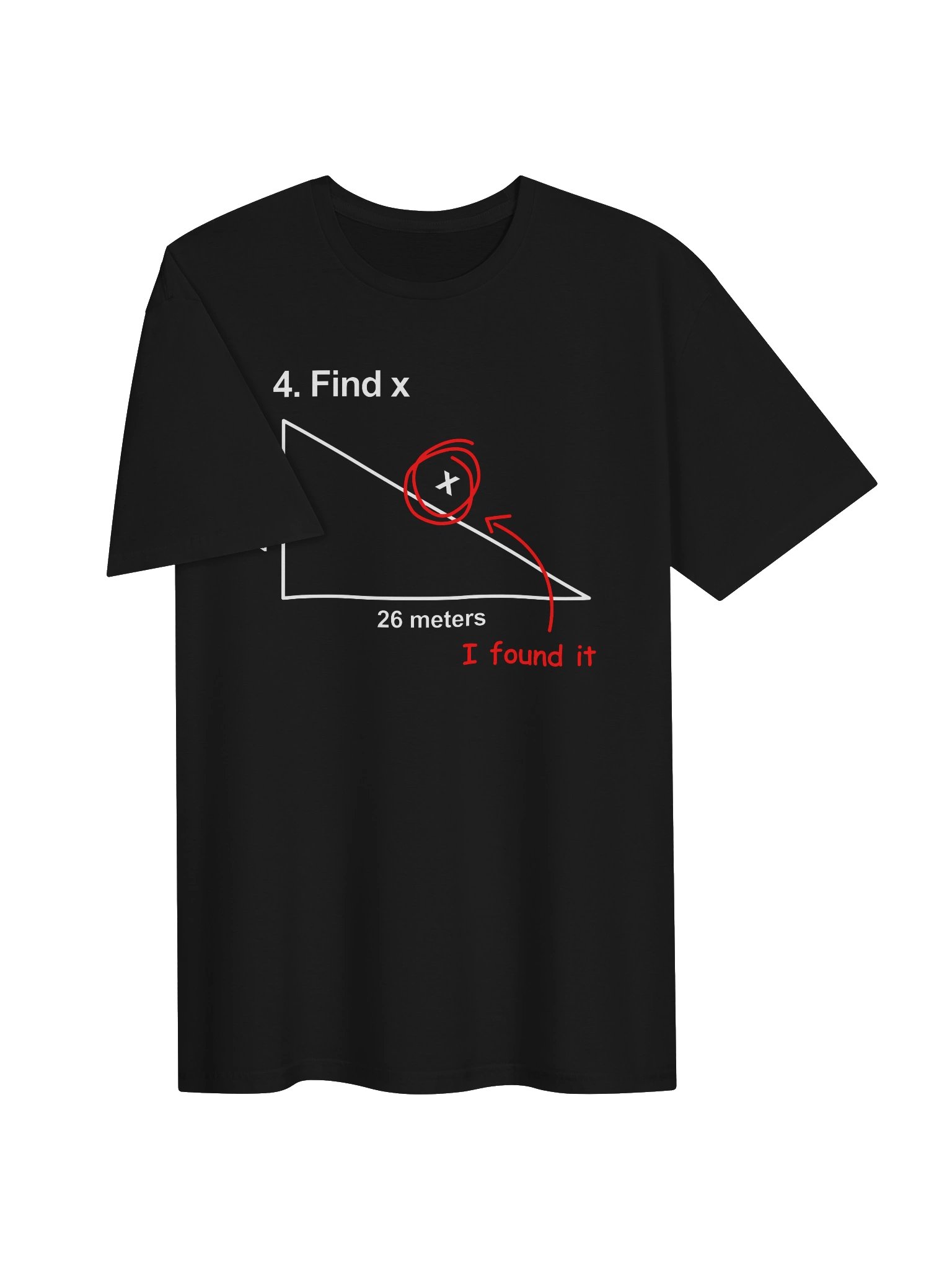 Find X I Found It T-Shirt product image (3)