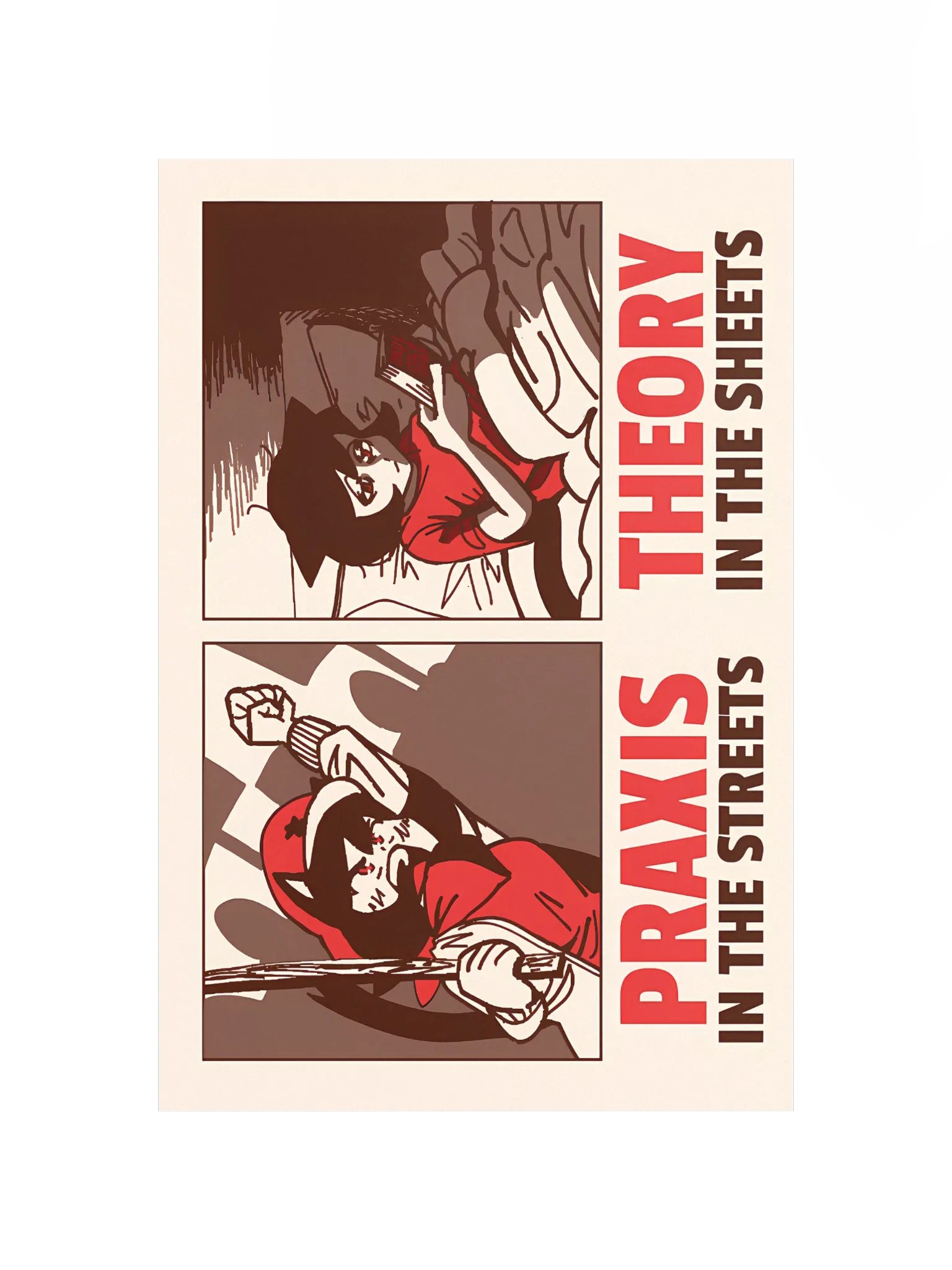 Alunya - “Praxis In The Streets, Theory In The Sheets” Poster product image (12)