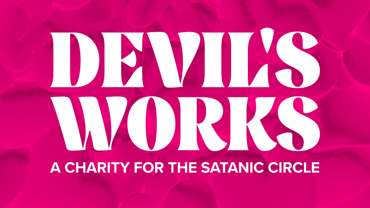 Devil's Works | The Satanic Circle