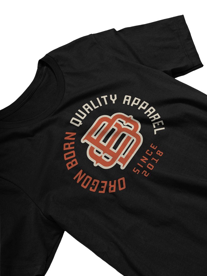 Oregon Born Quality Apparel T-Shirt product image (2)