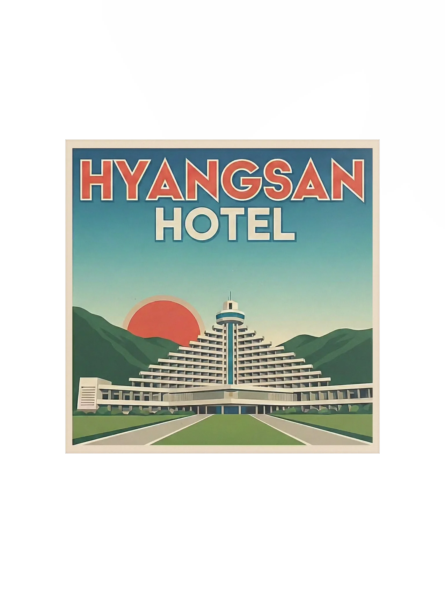 Hyangsan Hotel 6 Star Resort Poster: VP.POST-02