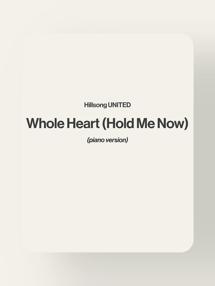 Whole Heart (Hold Me Now) - Hillsong UNITED product image (1)