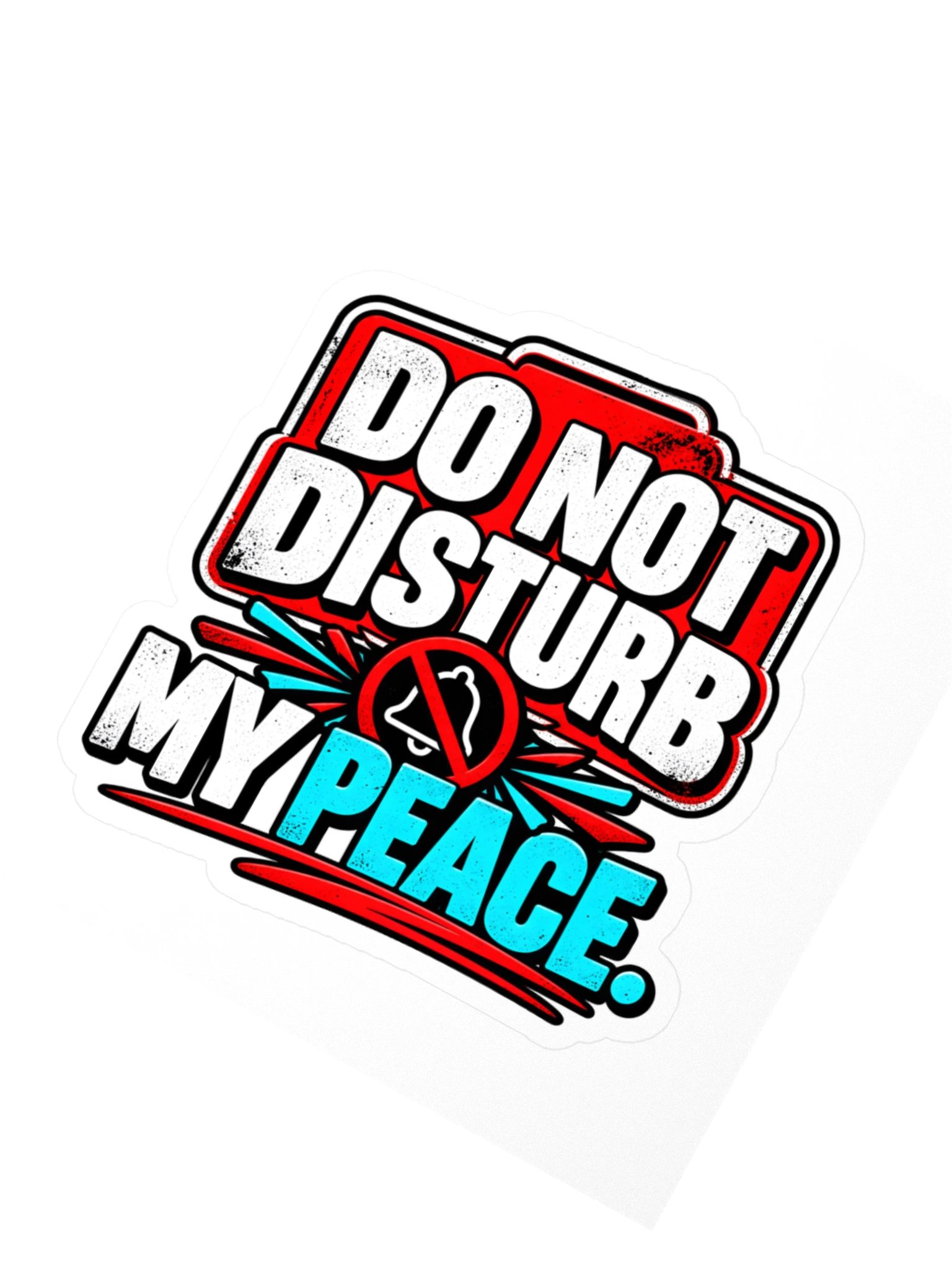 Do Not Disturb My Peace™ Sticker product image (2)