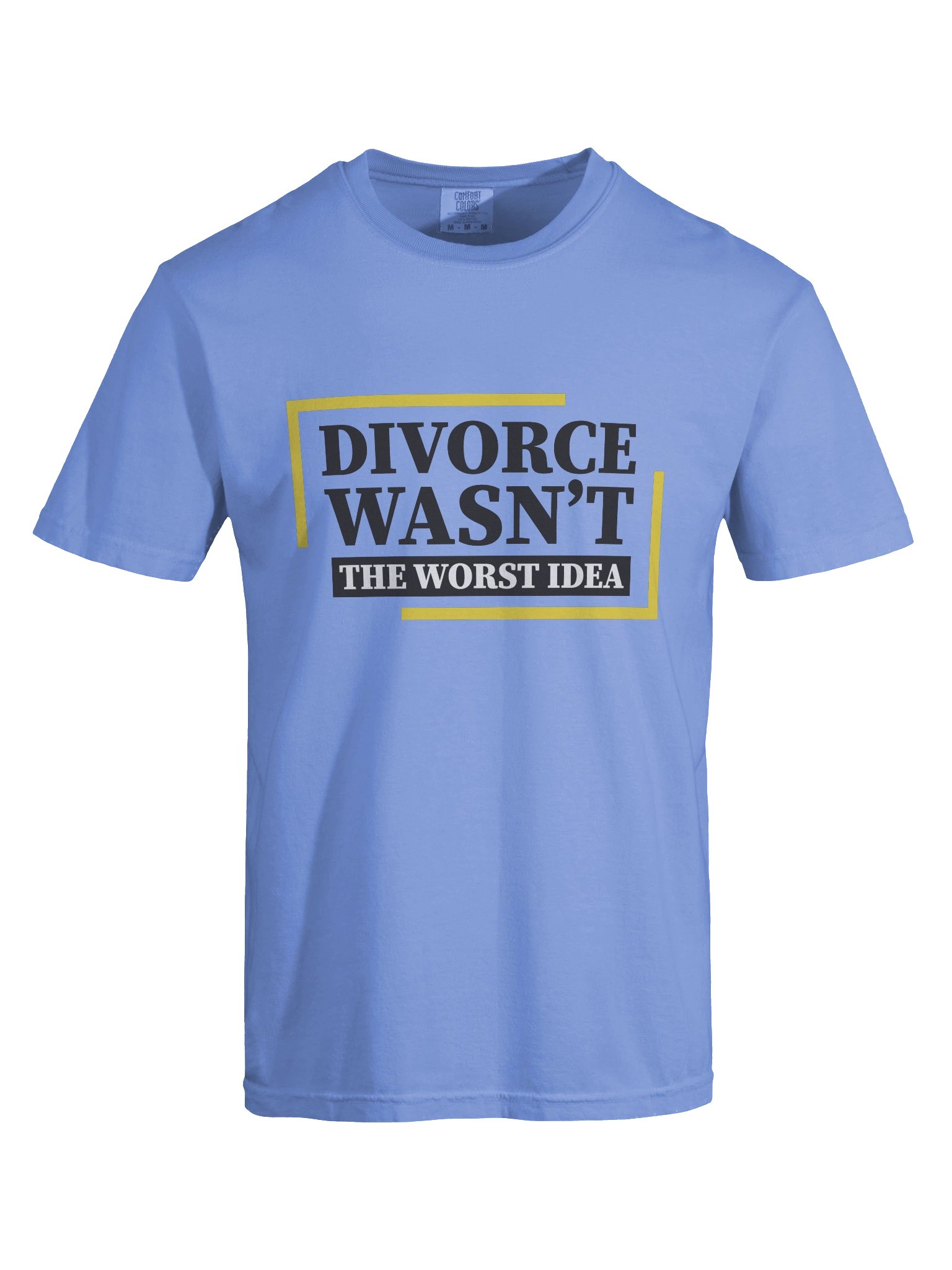 Wasn't The Worst Idea Tee product image (4)