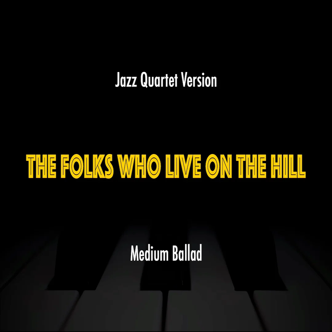The Folks Who Live On The Hill | Jazz Standard Practice Play-Along product image (1)