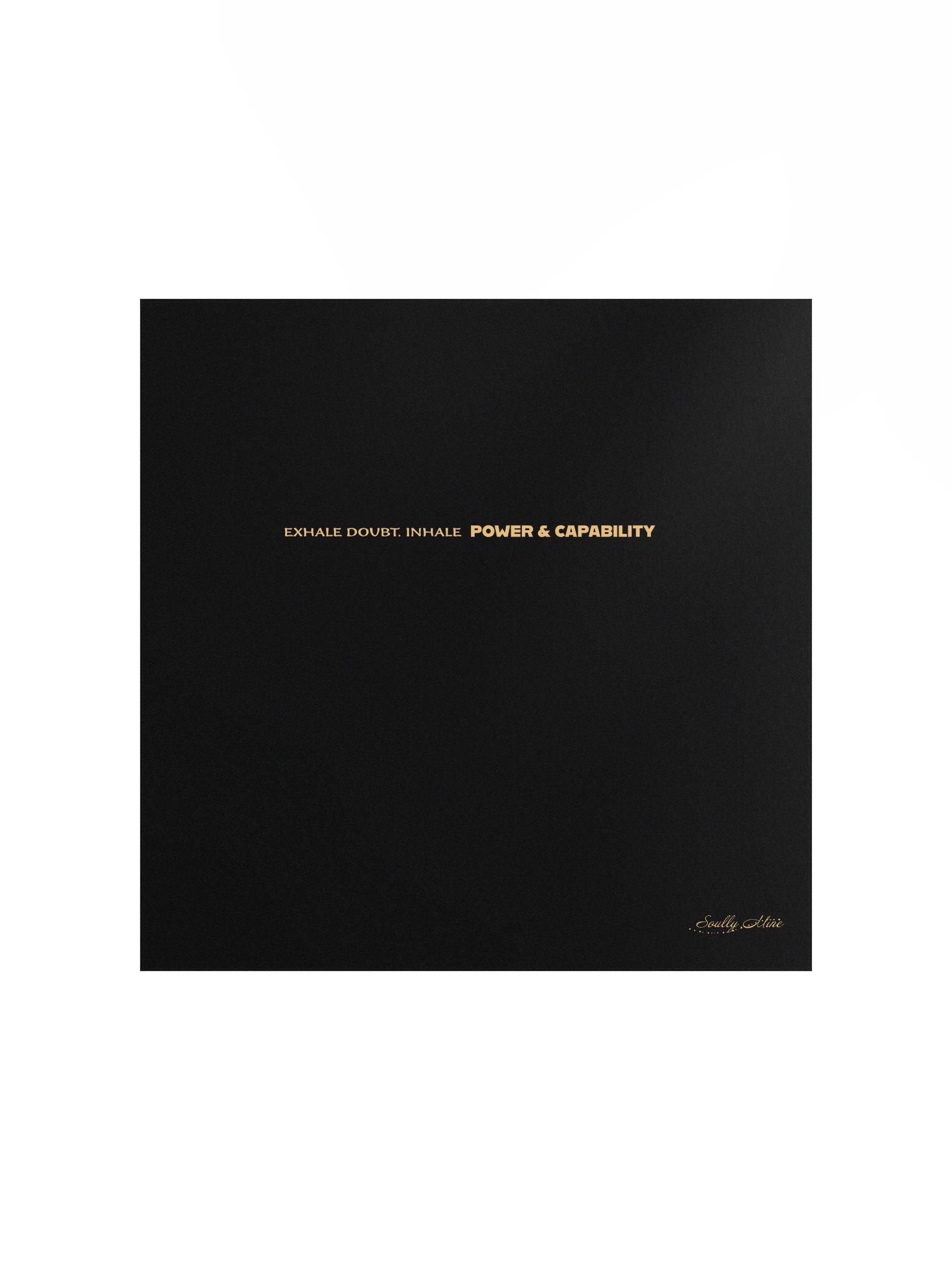 Soully Mine- GOLD PRINT Exhale, Inhale Matte Poster product image (1)