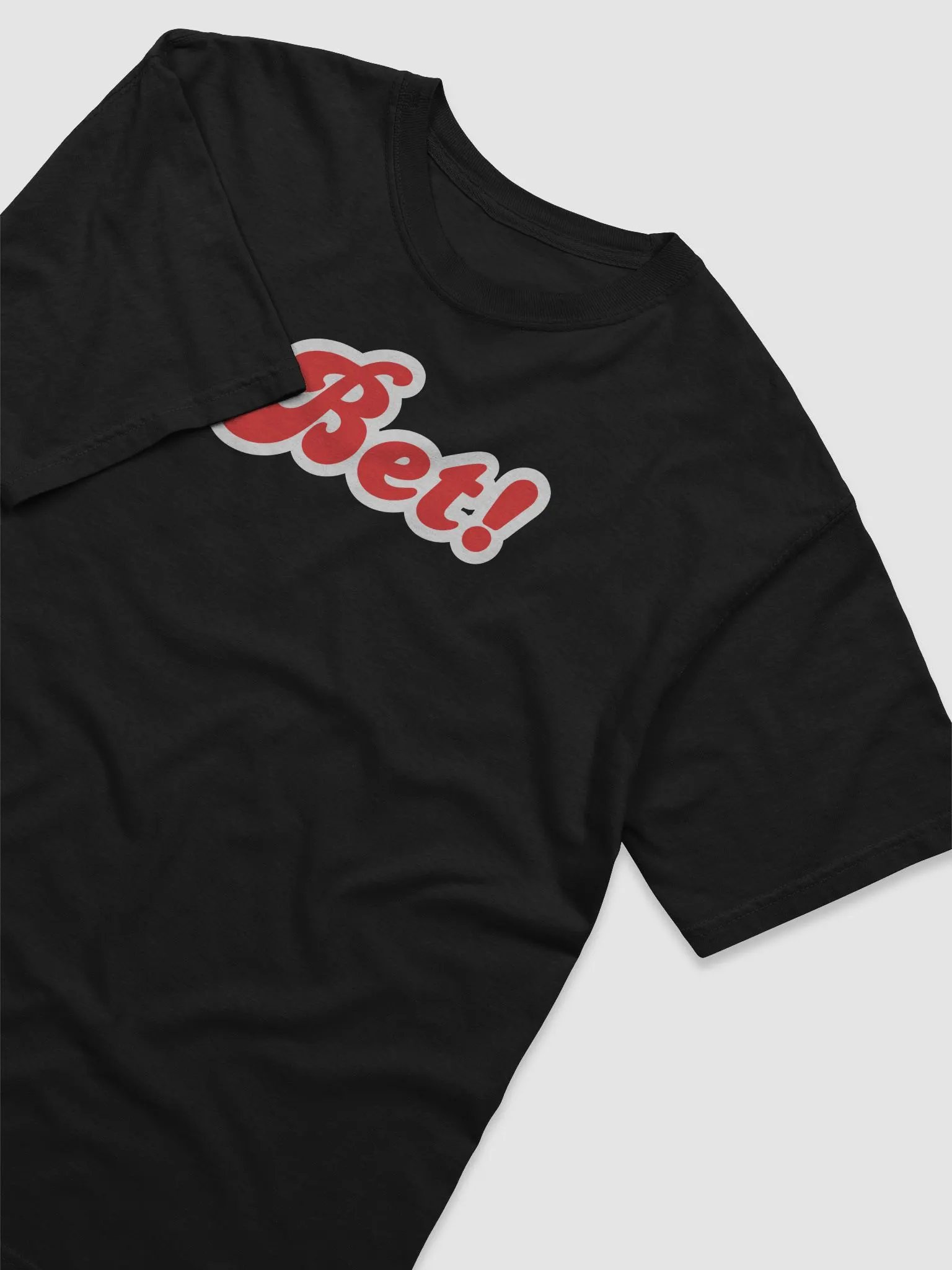 Bet! T-Shirt product image (5)