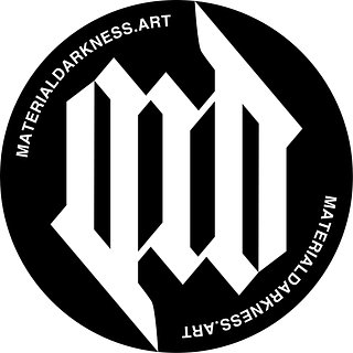 Material Darkness Art