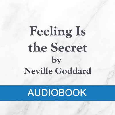 MP3 Audio = "Feeling Is the Secret" (1916) by Neville Goddard product image (1)