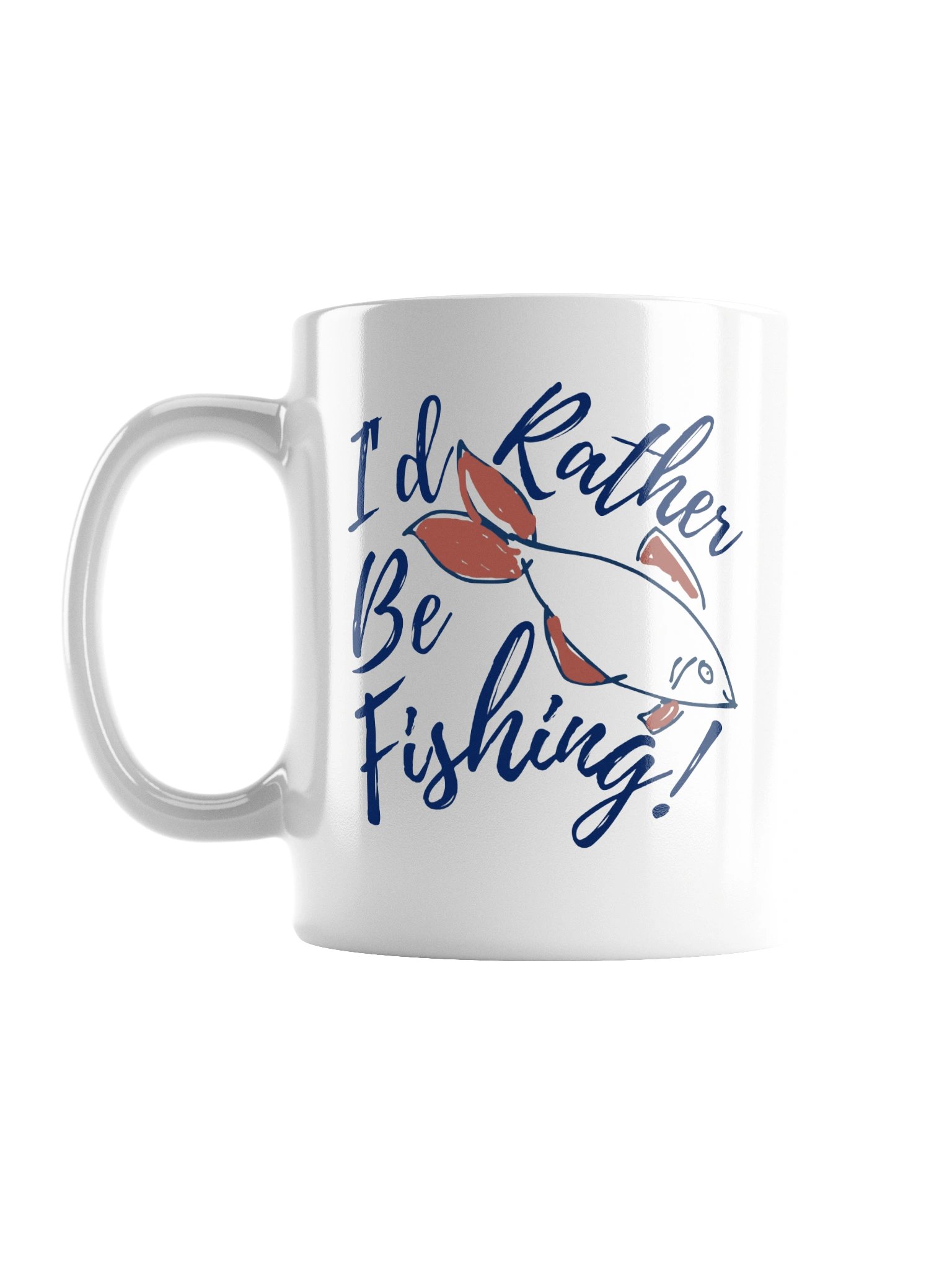I'd Rather Be Fishing! product image (1)