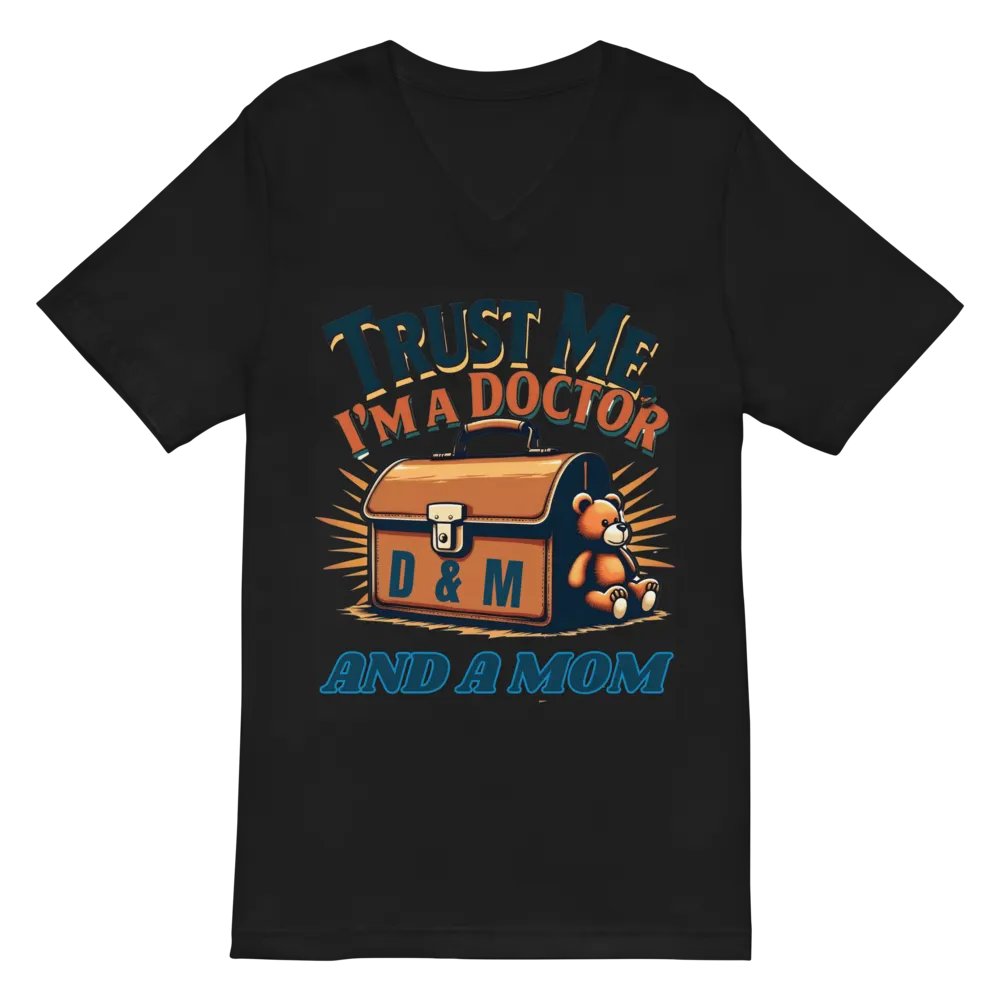 Doctor Mom, Trust me ,V-neckTee product image (3)
