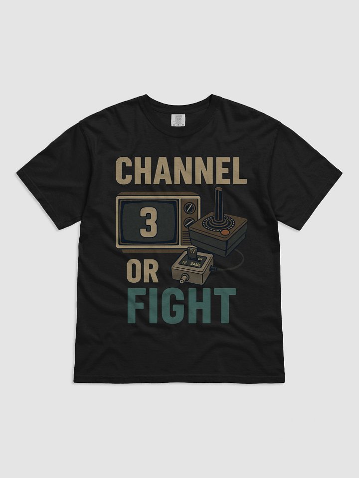 Channel 3 Or FIGHT T-Shirt product image (1)