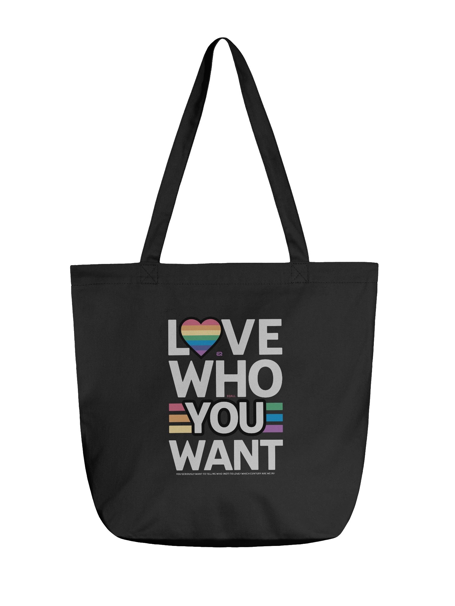 LOVE Who You Want! ECO Tote-Bag_EQALL® Essentials_PRIDE product image (1)