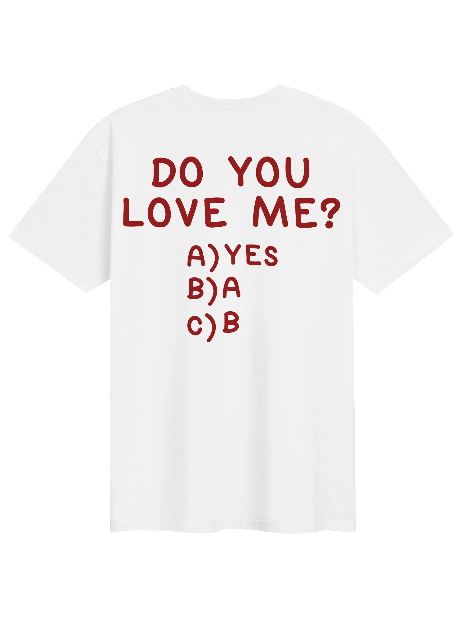 Do You Love Me Funny Multiple Choice T-Shirt product image (1)