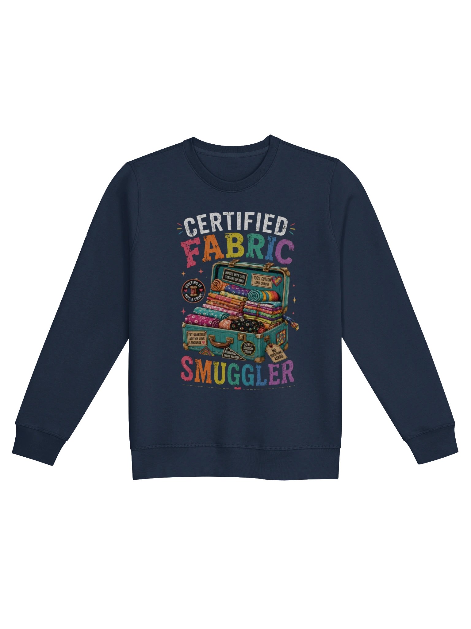Certified Fabric Smuggler Sweatshirt product image (1)